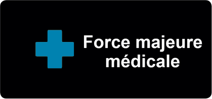 Force majeure m�dicale
